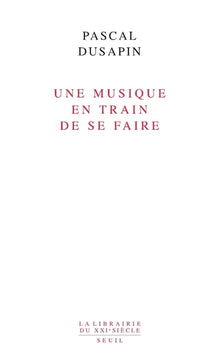 Une musique en train de se faire