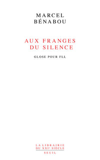 Aux franges du silence