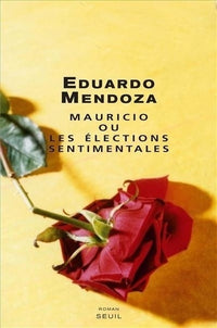 Mauricio ou les Elections sentimentales