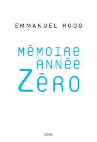 Mémoire année zéro
