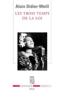 Les trois temps de la loi