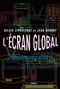 L'écran global