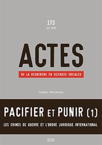 Pacifier et punir (1) Les crimes de guerre et l'ordre juridique international