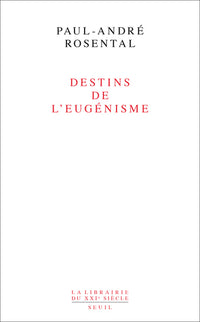 destins de l'eugénisme