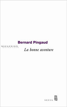 La bonne aventure