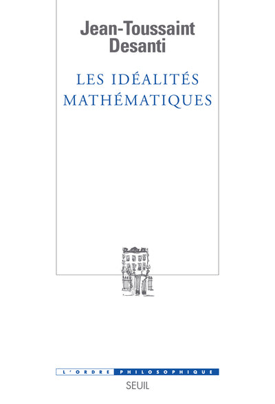 Les Idéalités mathématiques