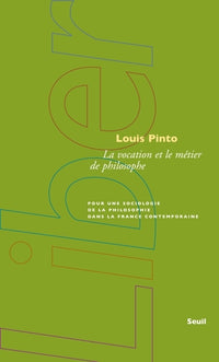 La vocation et le métier de philosophe