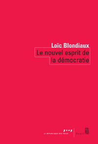 Le Nouvel Esprit de la démocratie
