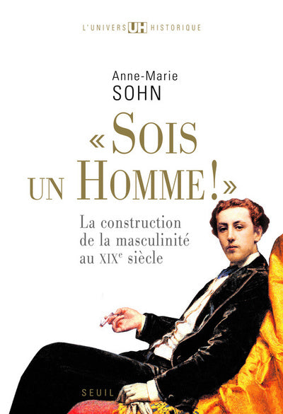 Sois un homme!