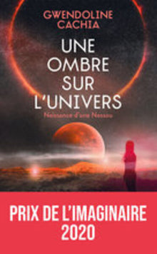 Une ombre sur l'univers - Naissances d'une Nessou
