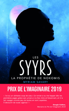 Les Syyrs - Tome 1 La Prophétie de Nokomis
