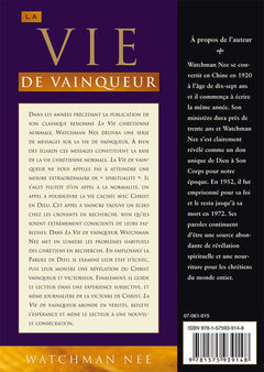 La vie de vainqueur. La base de la vie chrétienne normale