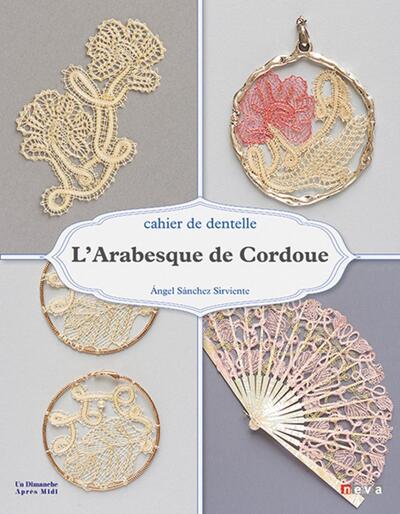 L' Arabesque de Cordoue