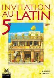 Invitation au latin 5e (1997) - Manuel élève