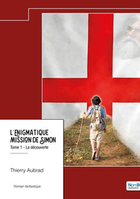 L'énigmatique mission de Simon - Tome 1
