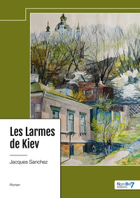 Les larmes de Kiev