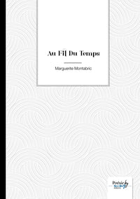 Au fil du temps