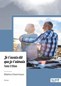 Je t'avais dit que je t'aimais - Tome 2