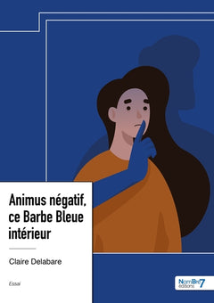 Animus négatif, ce Barbe Bleue intérieur