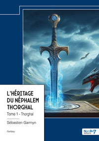 L'héritage du Néphalem - Tome 1