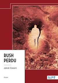 Rush perdu