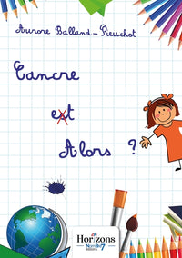 Cancre et alors ?