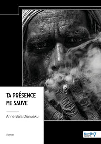 Ta présence me sauve