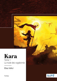 Kara - Tome 1