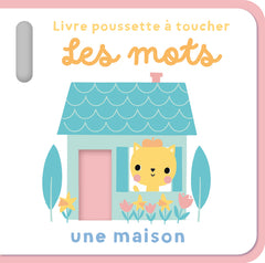 Les mots - Livre poussette à toucher