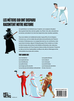 Drôle d’histoire ces métiers