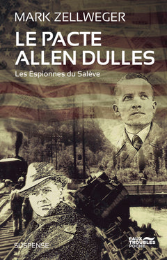 Le Pacte Allen Dulles