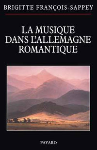 La musique dans l'Allemagne romantique
