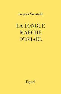 La longue marche d'Israël