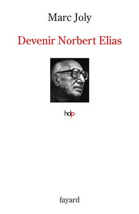 Devenir Norbert Elias