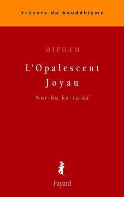 Norbuketaka : L'Opalescent joyau