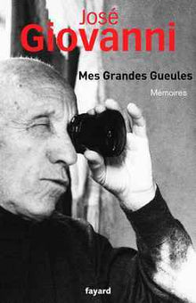 Mes grandes gueules : Mémoires
