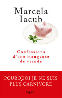 confessions d'une mangeuse de viande