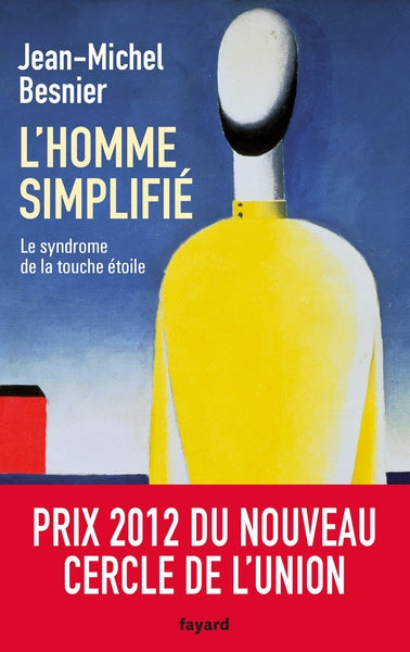 L'homme simplifié