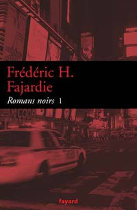 Romans noirs 1