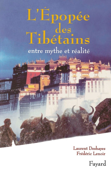 L'épopée des tibétains