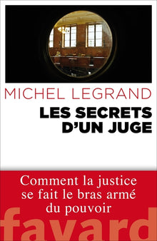 Les secrets d'un juge