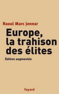 europe, la trahison des elites