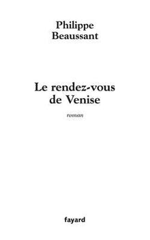 Le rendez-vous de Venise