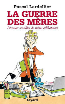 La guerre des mères