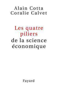 Les quatre piliers de la science économique