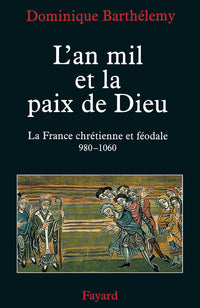 L'an mil et la paix de Dieu