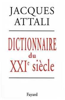 Dictionnaire du XXIème siècle