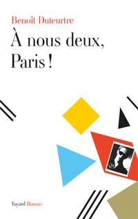 A nous deux, Paris !