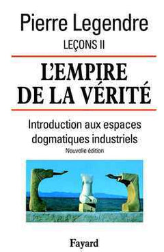 L'Empire de la vérité - Leçons II