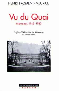 Vu du Quai: Mémoires 1945-1983
